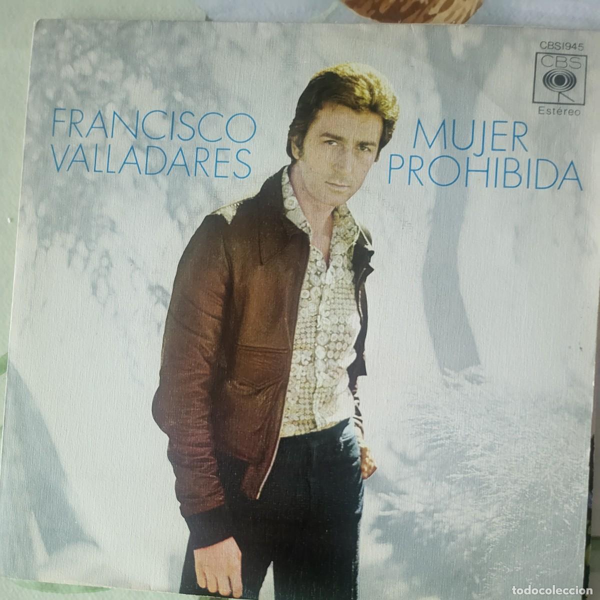 Discos de vinilo: Paco Valladares single sello CBS editado en Espa&ntilde;a a&ntilde;o 1973...