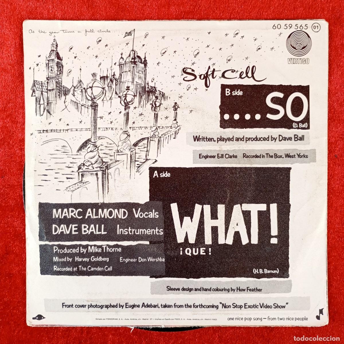 Discos de vinilo: SOFT CELL - WHAT! - ....SO - SINGLE VINILO - DISCO - 60 59 565 / 73 - Foto 2