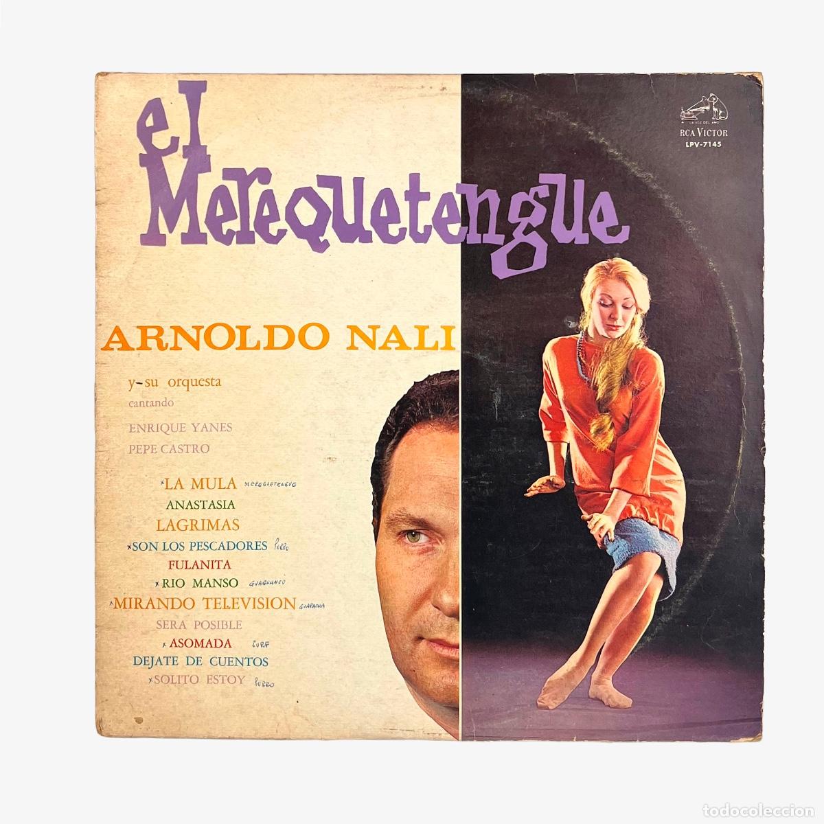 Discos de vinilo: LP. Arnaldo Nali y su Orquesta. El Mereguetengue (G+/G+)