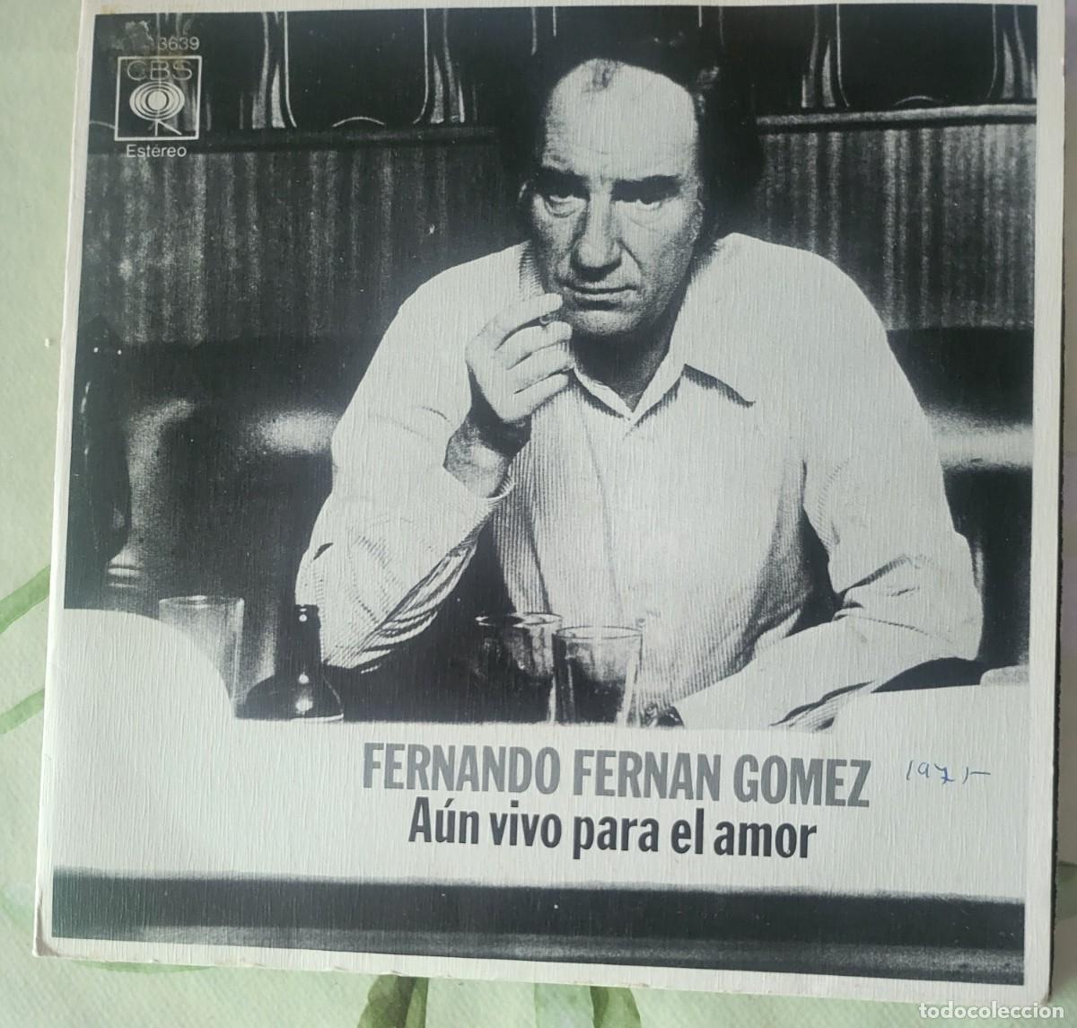 Discos de vinilo: Fernando Fernan G&oacute;mez single sello CBS editado en Espa&ntilde;a a&ntilde;o 1975...