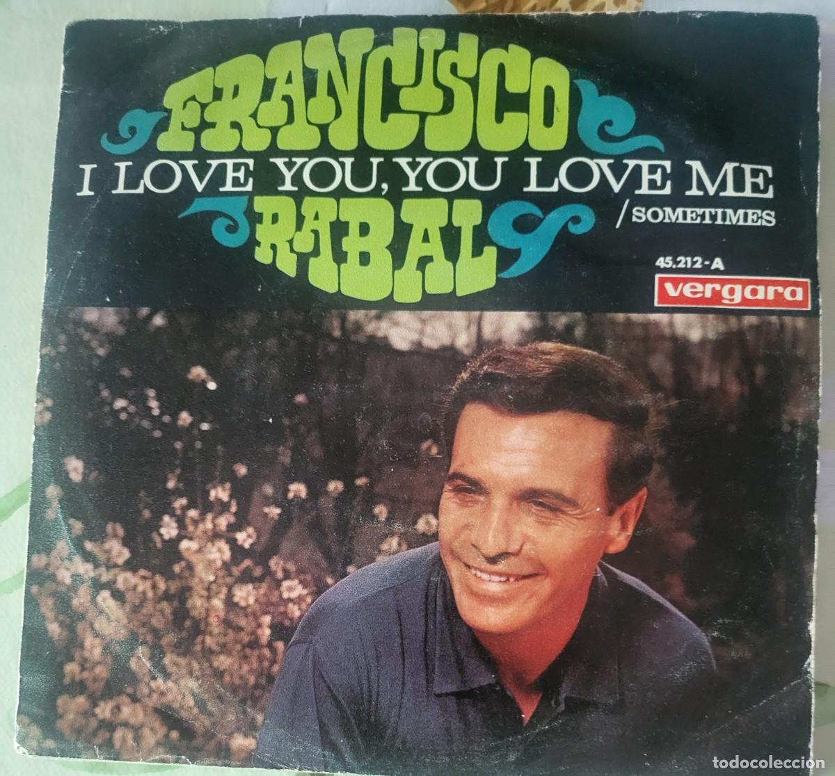 Discos de vinilo: Francisco Rabal single sello Vergara editado en Espa&ntilde;a a&ntilde;o 1967...