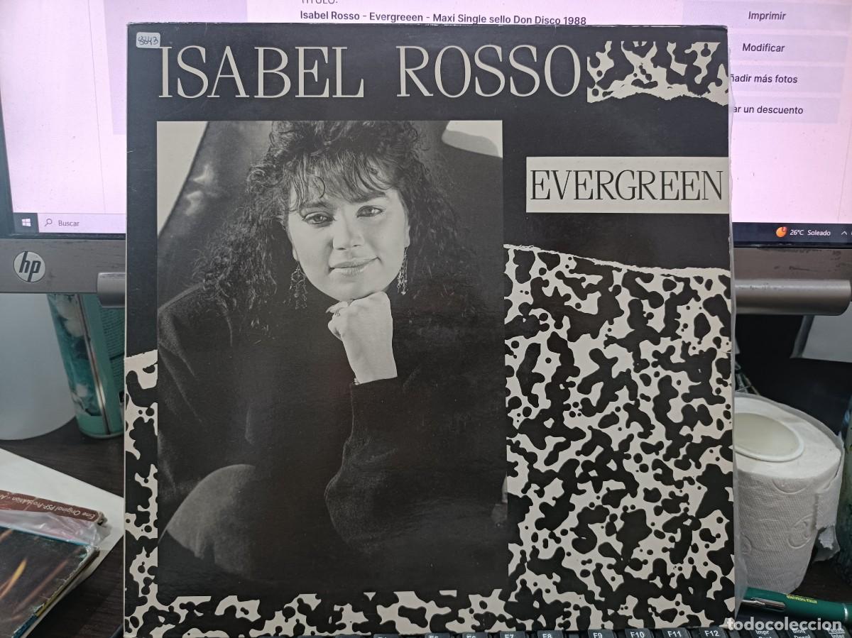 Discos de vinilo: Isabel Rosso - Evergreeen - Maxi Single sello Don Disco 1988