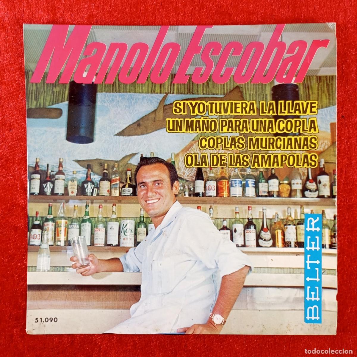 Discos de vinilo: MANOLO ESCOBAR - SI YO TUVIERA LA LLAVE - SINGLE VINILO - DISCO - 51.090 / 92