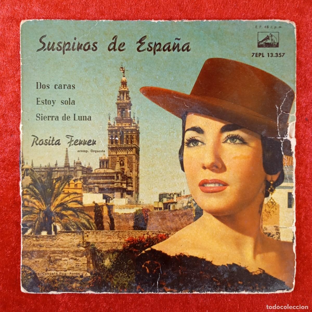 Discos de vinilo: ROSITA FERRER - SUSPIROS DE ESPA&Ntilde;A, DOS CARAS - SINGLE VINILO - DISCO - 7EPL 13.357 / 93