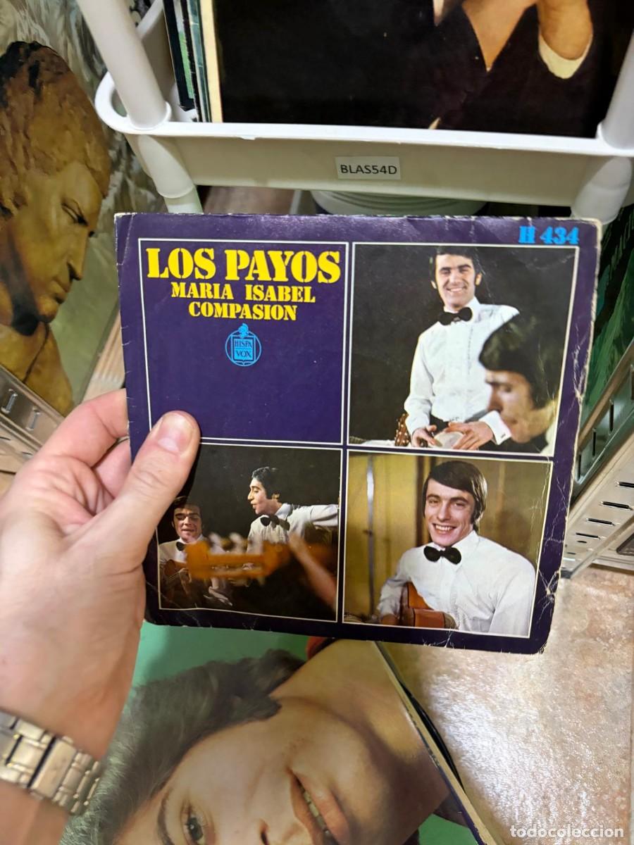 Discos de vinilo: BLAS54D &ndash; Los Payos &ndash; Mar&iacute;a Isabel / Compasi&oacute;n disco vinilo - Foto 1