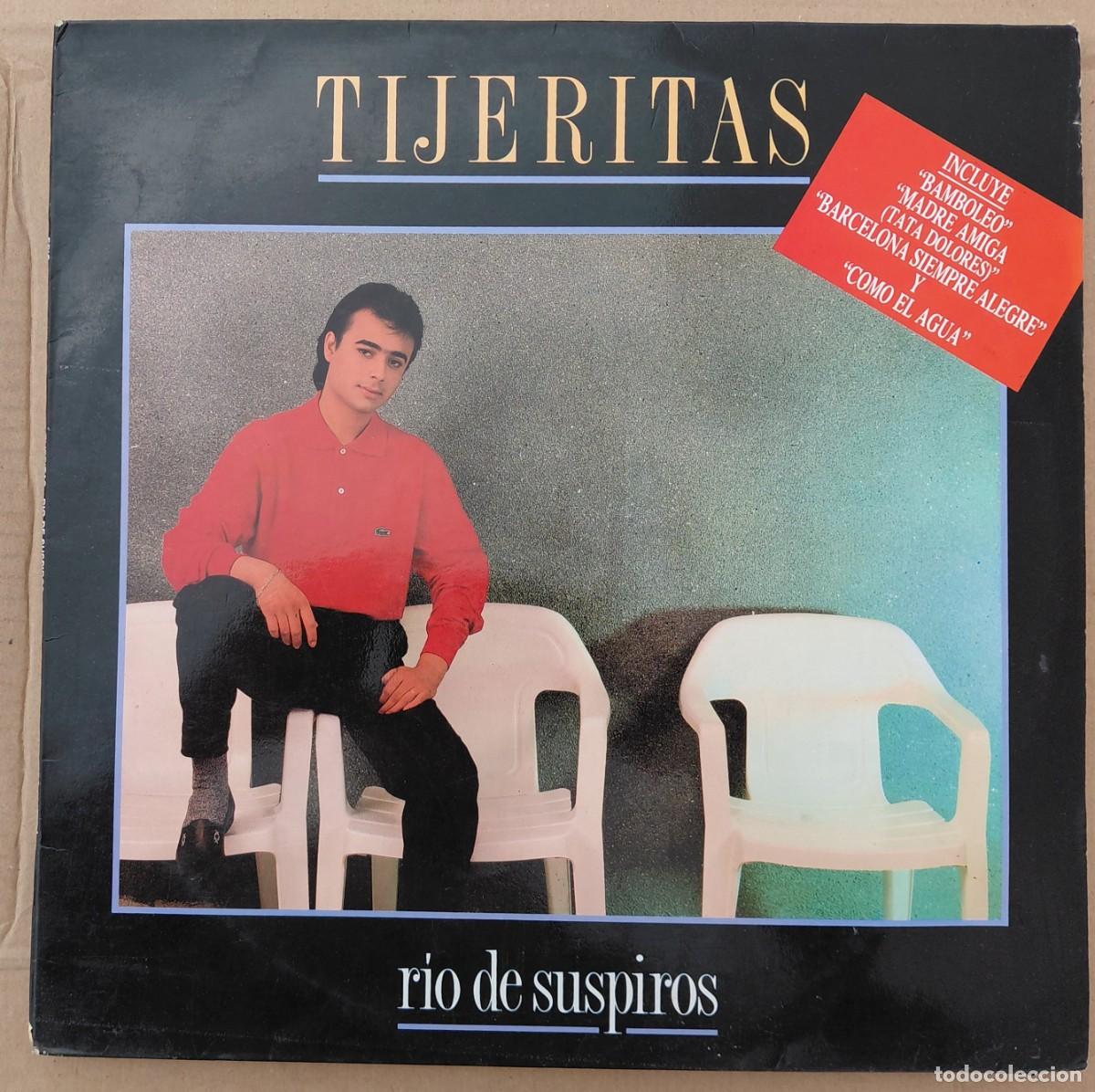 Discos de vinilo: TIJERITAS RIO DE SUSPIROS EPIC 1988