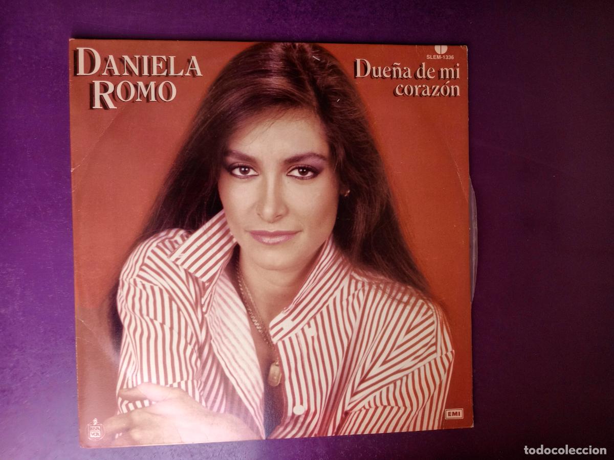 Discos de vinilo: Daniela Romo &lrm;&ndash; Due&ntilde;a De Mi Coraz&oacute;n - LP EMI 1985 MEXICO - FIRMA Y DEDICATORIA POR ARTISTA DETRAS