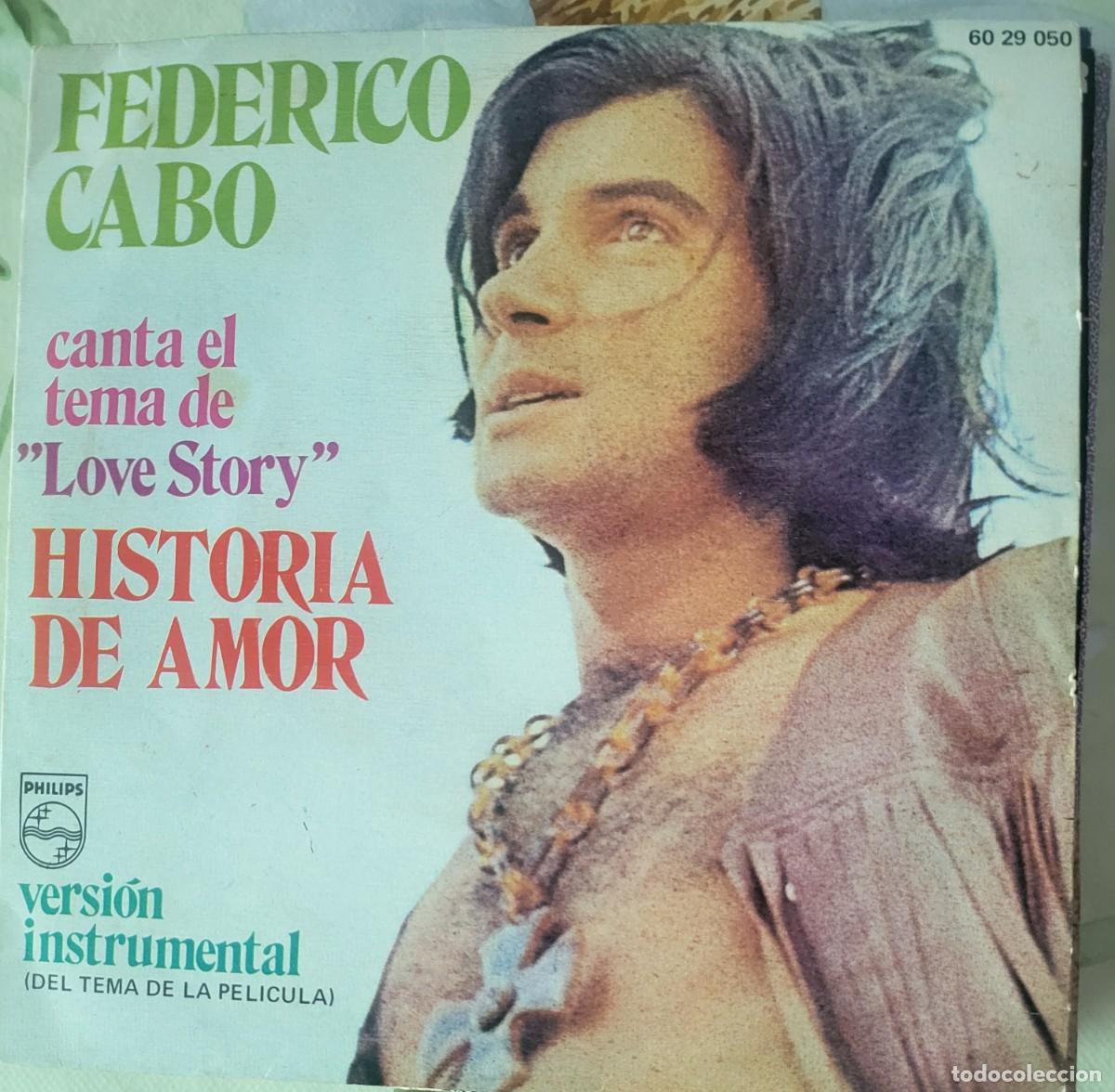 Discos de vinilo: Federico Cabo single sello Philips editado en Espa&ntilde;a a&ntilde;o 1971...
