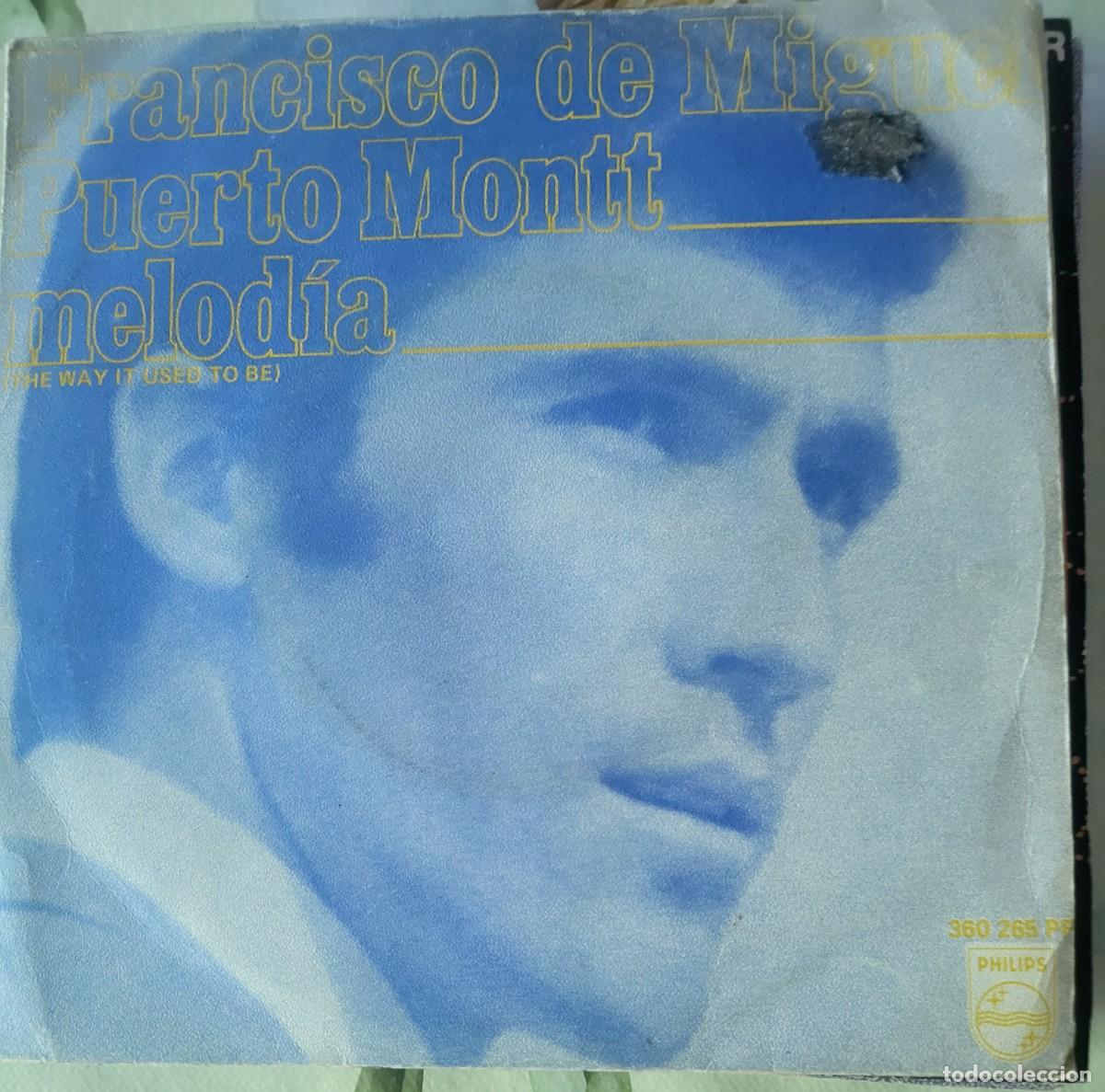 Discos de vinilo: Francisco de Miguel single sello Philips editado en Espa&ntilde;a a&ntilde;o 1969...