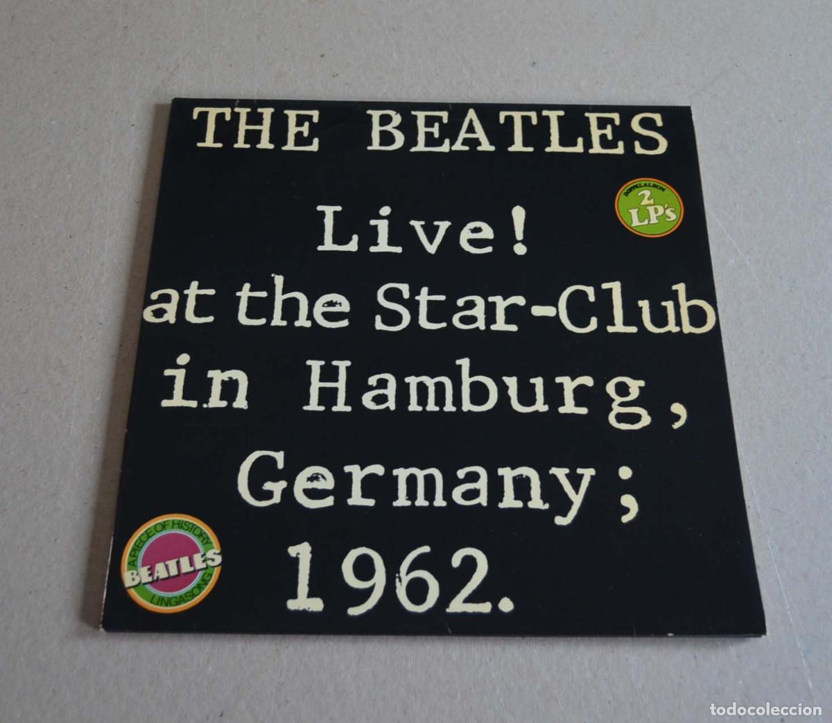 Discos de vinilo: THE BEATLES - LIVE! AT THE STAR CLUB 1962 (DISCO DOBLE)