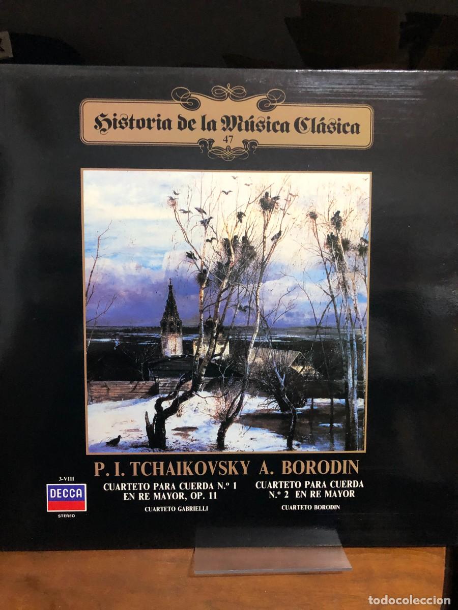 Discos de vinilo: Vol. 47: Cuarteto para Cuerda N.&ordm; 1 / Cuarteto N.&ordm; 2 P. I. Tchaikovsky / A. Borodin (Cuarteto Gabrie