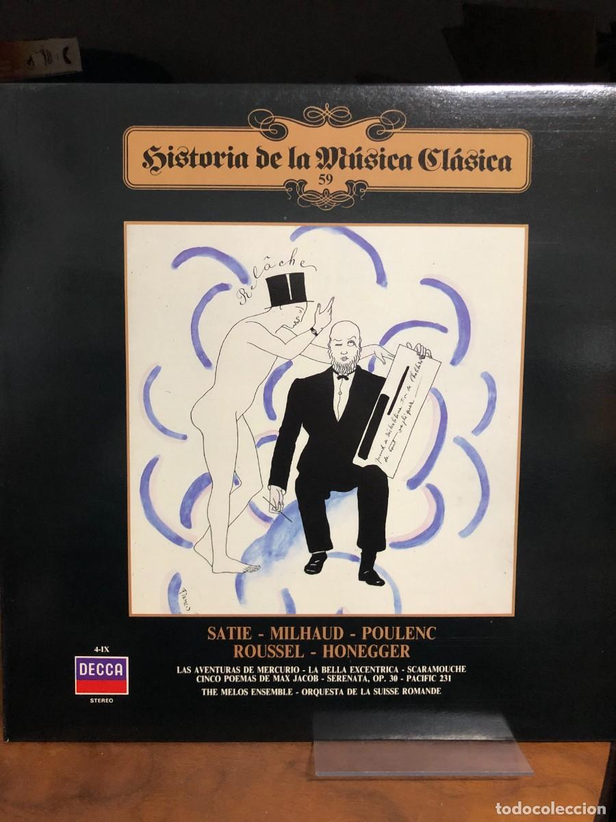 Discos de vinilo: Historia de la M&uacute;sica Cl&aacute;sica Vol. 59 Satie / Milhaud / Poulenc / Roussel / Honegger E. Satie, D.