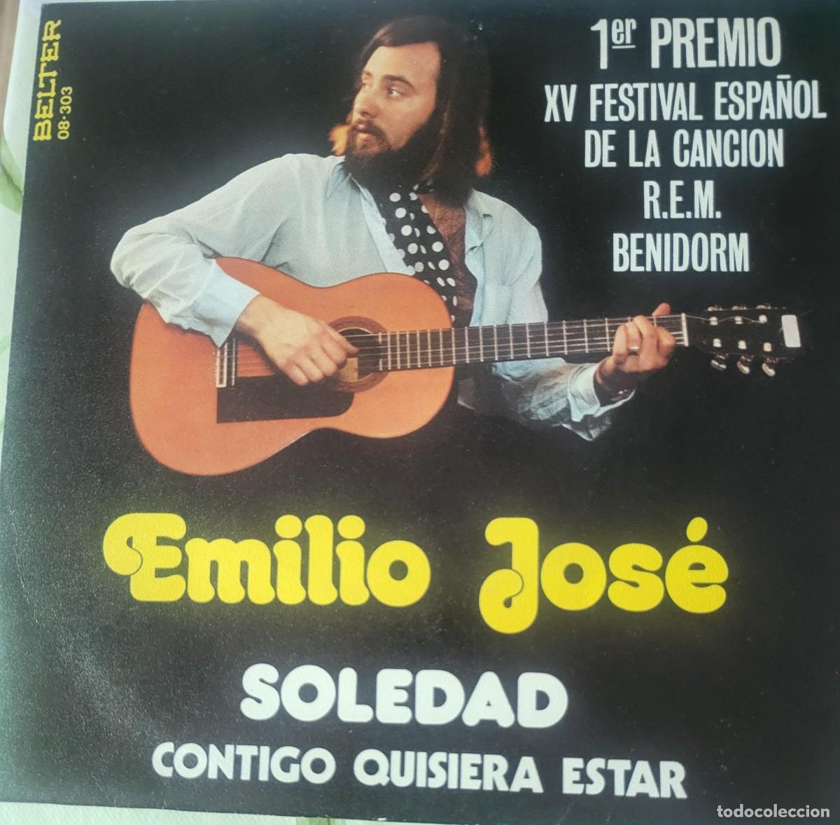 Discos de vinilo: Emilio Jose single sello Belter editado en Espa&ntilde;a a&ntilde;o 1973...Festival de Benidorm.