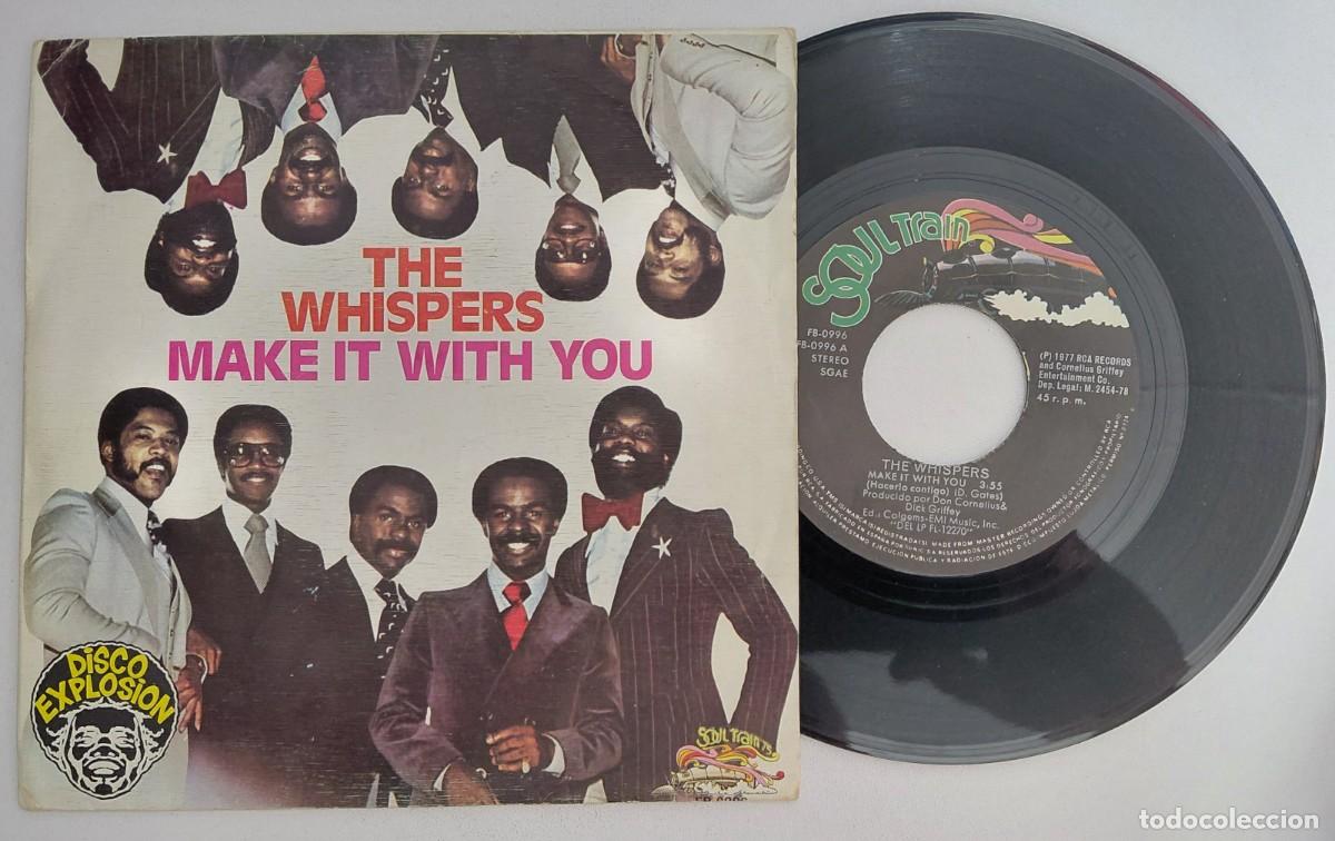 Discos de vinilo: THE WHISPERS MAKE IT WITH YOU/YOU ARE NUMBER ONE RCA RECORDS 1977