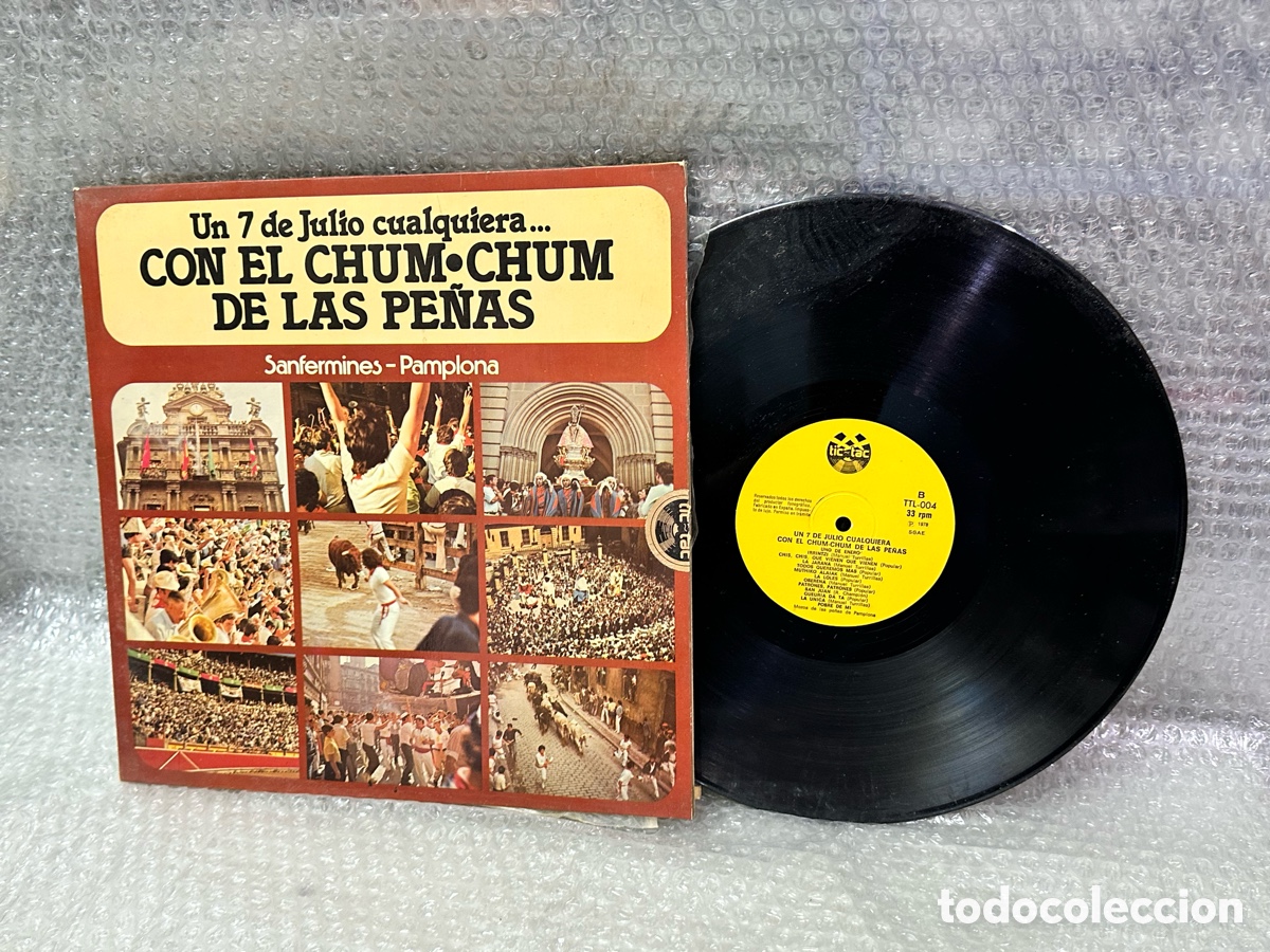 Disques de vinyle: Vinilo Un 7 de Julio cualquiera... CON EL CHUM&bull;CHUM DE LAS PE&Ntilde;AS Sanfermines - Pamplona