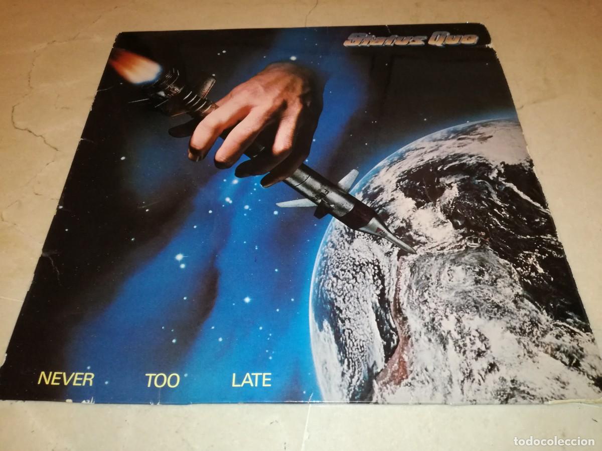 Discos de vinilo: STATUS QUO-NEVER TOO LATE-CONTIENE ENCARTE-ORIGINAL ESPA&Ntilde;OL 1981