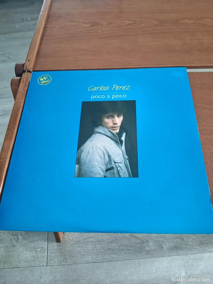 Discos de vinilo: RAR MAXI 12. CARLOS PEREZ. POCO A POCO. ITALO DISCO. MADE IN SPAIN