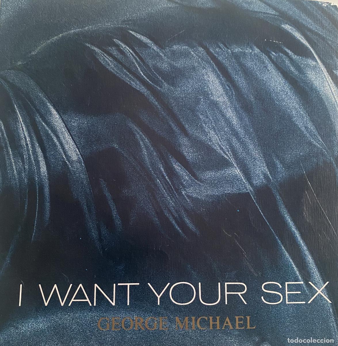 Discos de vinilo: GEORGE MICHAEL - I WANT YOUR SEX - 1987 - CBS RECORDS - VER FOTOS