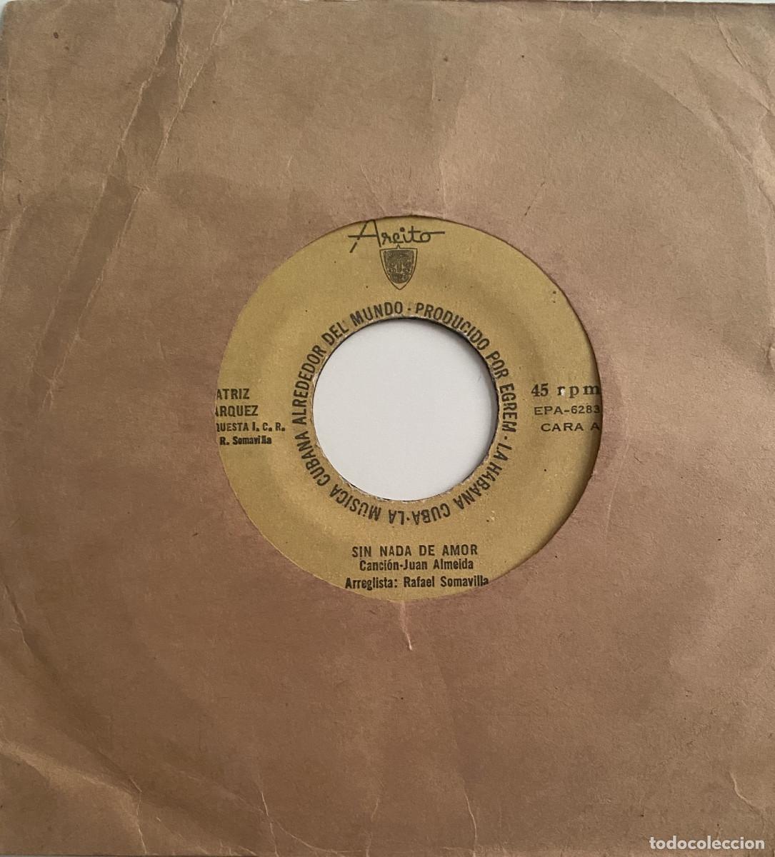 Discos de vinilo: BEATRIZ MARQUEZ - SIN NADA DE AMOR - SERIA TAN FACIL - AREITO - EGREM - CUBA
