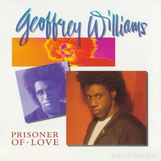 Discos de vinilo: GEOFFREY WILLIAMS &rdquo;Prisoner of love&rdquo; (Edici&oacute;n USA prensada en Alemania)