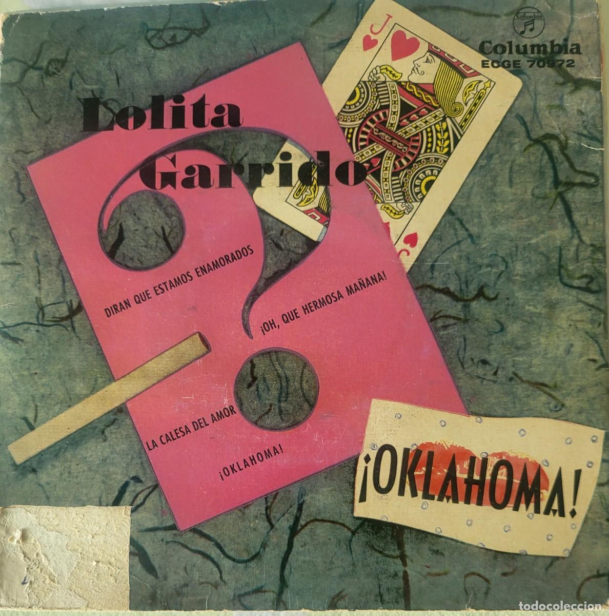 Discos de vinilo: Lolita Garrido Ep sello Columbia editado en Espa&ntilde;a a&ntilde;o 1959...Oklahoma!