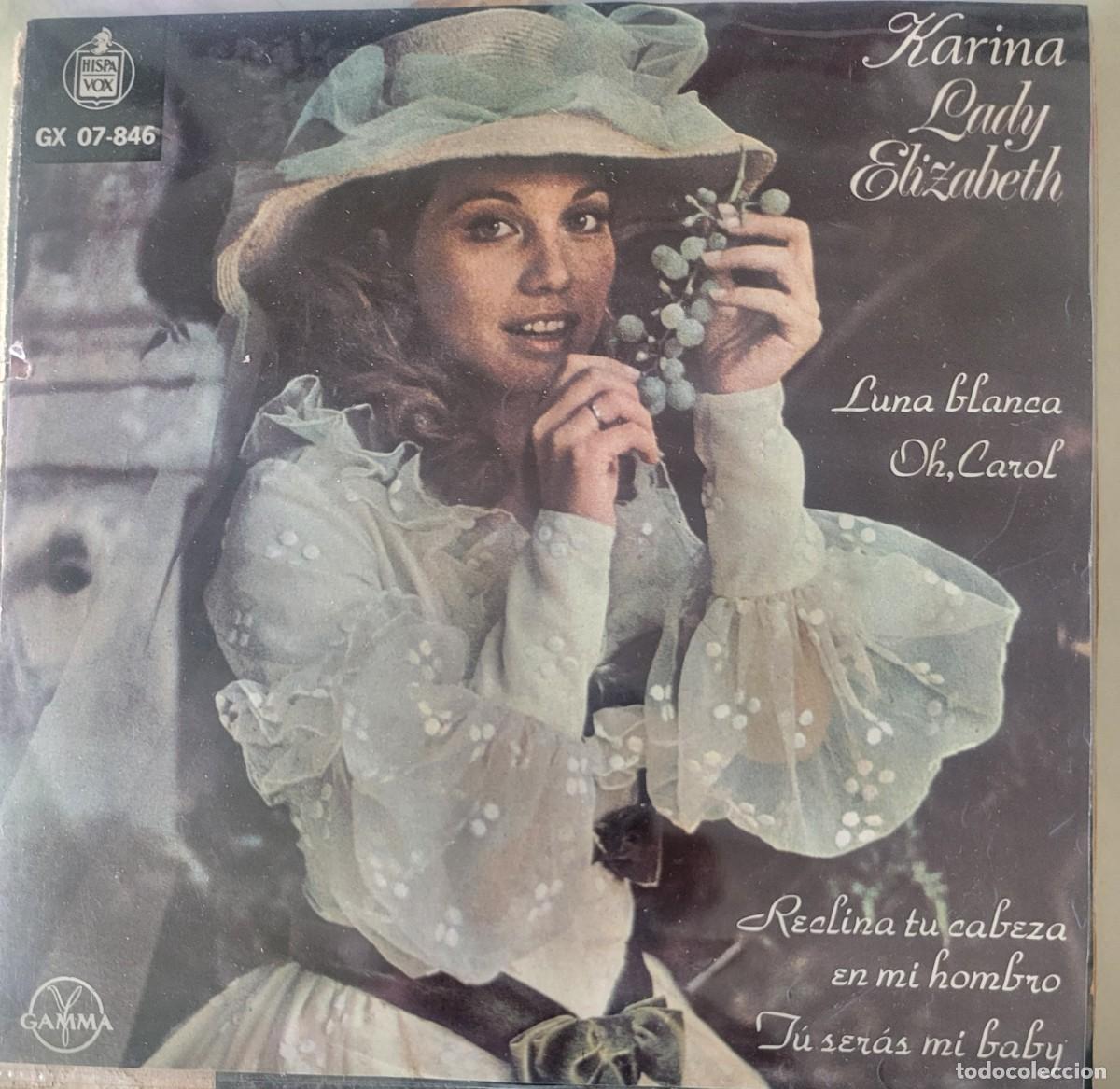 Discos de vinilo: Karina Ep sello Gamma editado en M&eacute;xico a&ntilde;o 1975...