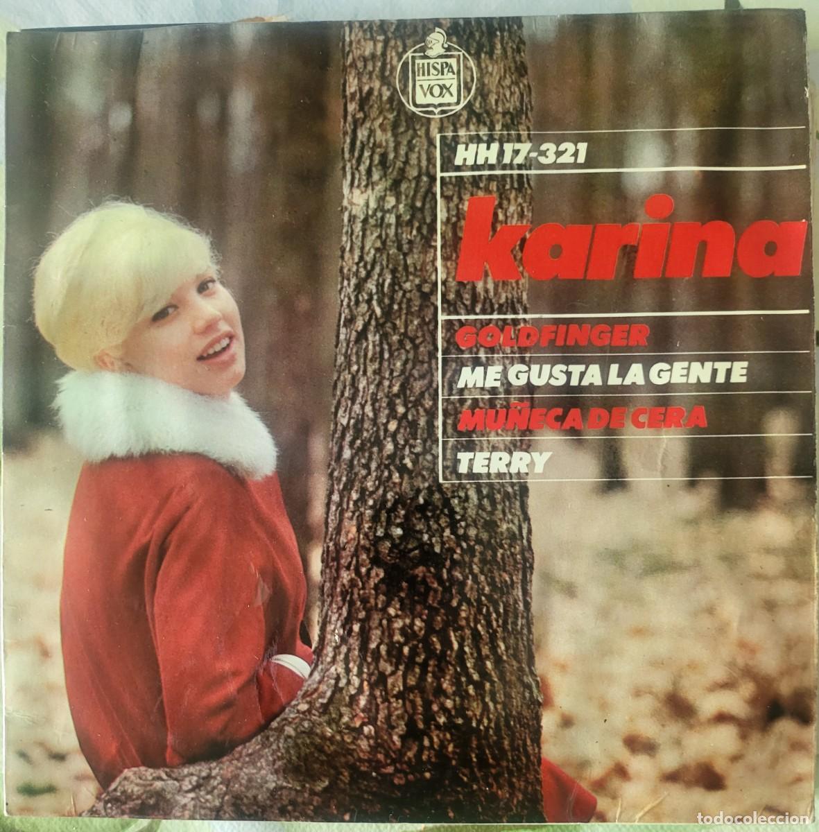 Discos de vinilo: Karina Ep sello Hispavox editado en Espa&ntilde;a a&ntilde;o 1965...