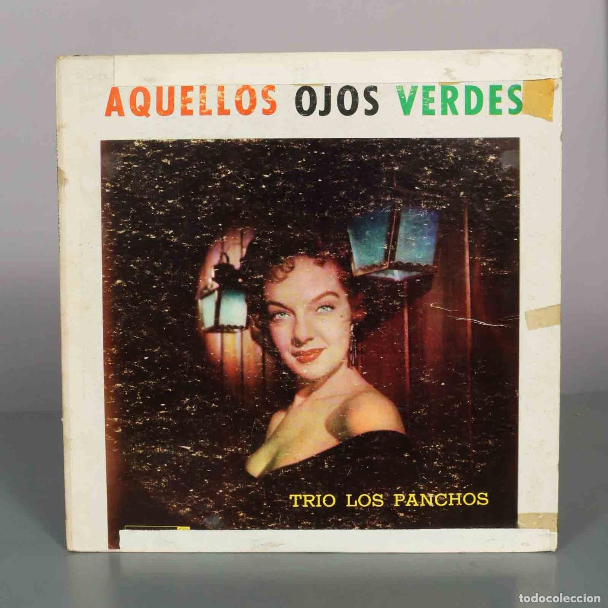 Discos de vinilo: LP. Aquellos Ojos Verdes - Trio Los Panchos