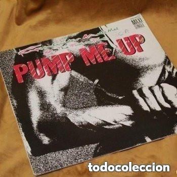 Discos de vinilo: Grandmaster Melle Mel & The Furious Five, Pump Up, Sugar Hill Records/Zafiro. 1985. Edici&oacute;n espa&ntilde;ol