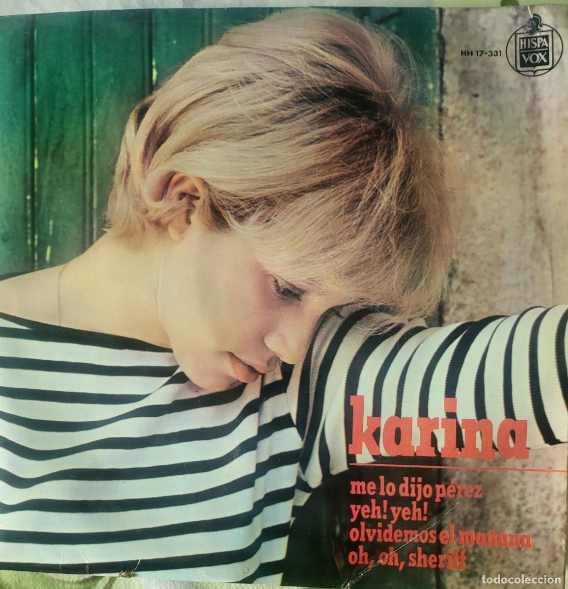 Vinyl-Schallplatten: Karina Ep sello Hispavox editado en Espa&ntilde;a a&ntilde;o 1965...