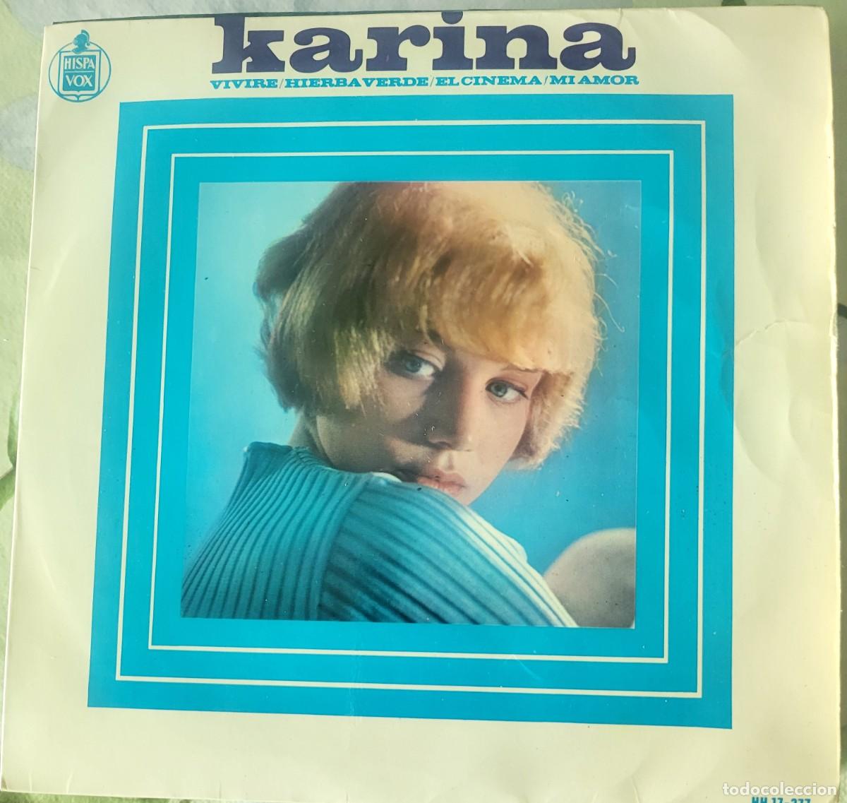 Dischi in vinile: Karina Ep sello Hispavox editado en Espa&ntilde;a a&ntilde;o 1966...