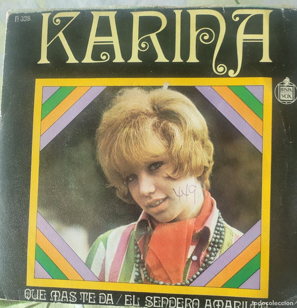 Discos de vinilo: Karina single sello Hispavox editado en Espa&ntilde;a a&ntilde;o 1968...