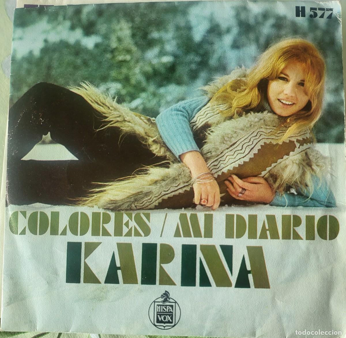 Discos de vinilo: Karina single sello Hispavox editado en Espa&ntilde;a a&ntilde;o 1970...