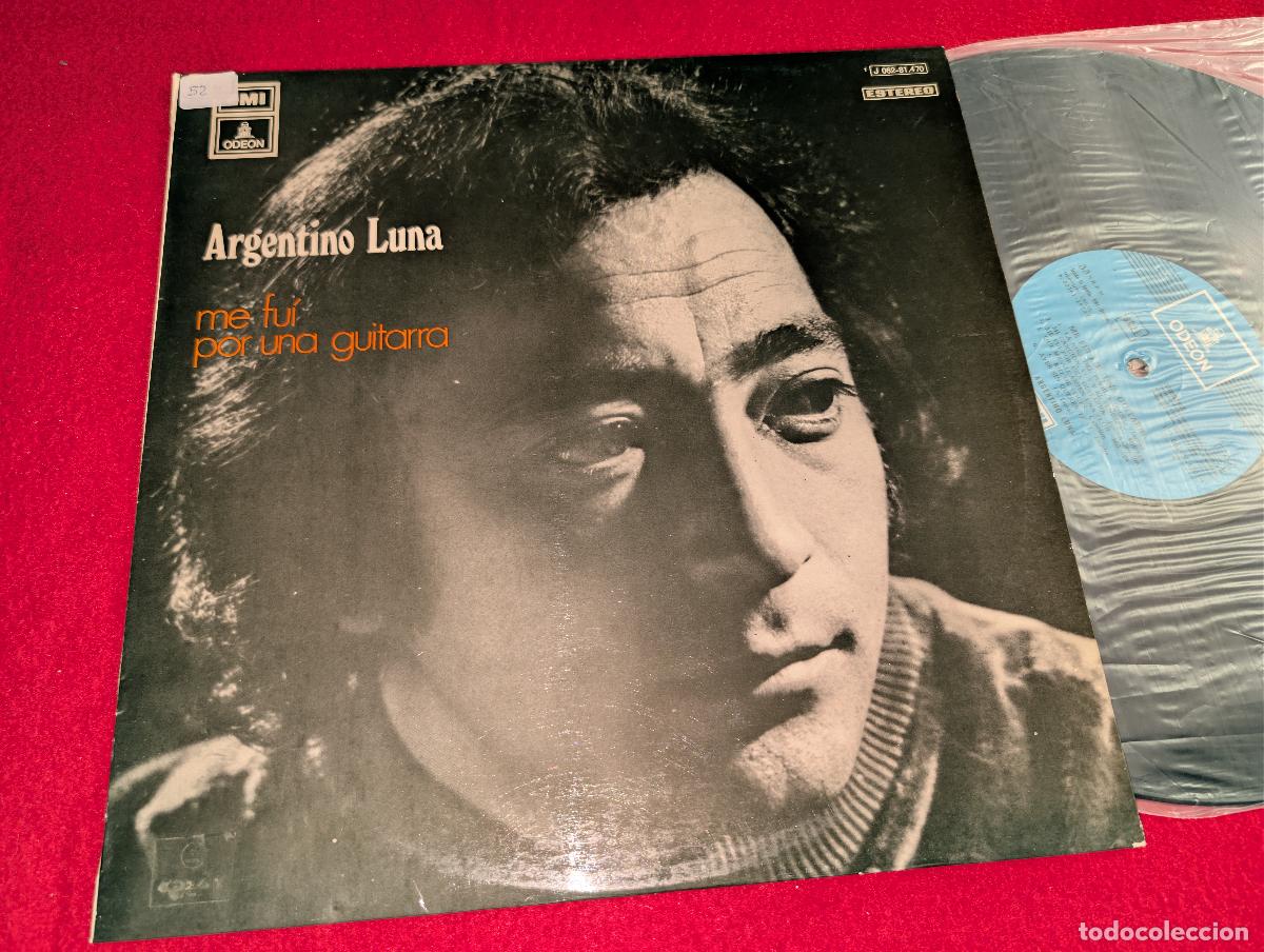 Discos de vinilo: ARGENTINO LUNA Me fui por una guitarra LP 1973 EMI Odeon ESPA&Ntilde;A SPAIN