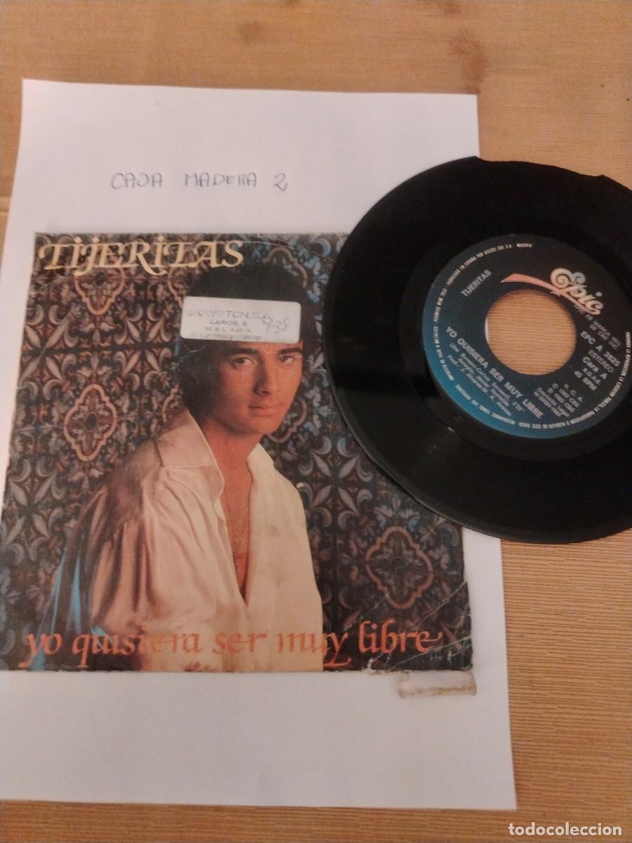 Discos de vinilo: Single vinilo tijeritas, yo quisiera ser muy libre