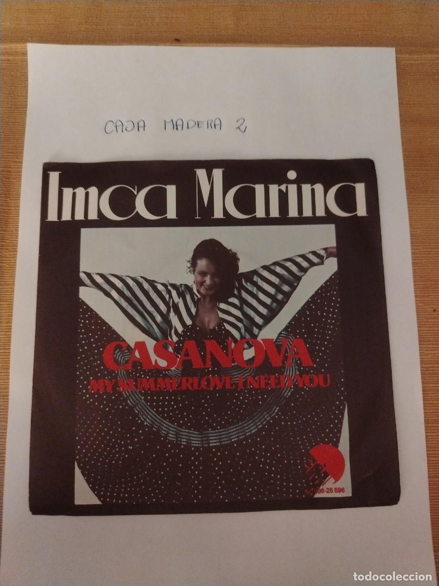 Discos de vinilo: Single vinilo imca marina, casanova, my summerlove I need you