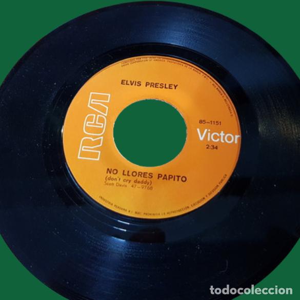 Discos de vinilo: Elvis Presley &rdquo;No llores Papito&rdquo; Single edicion peruana