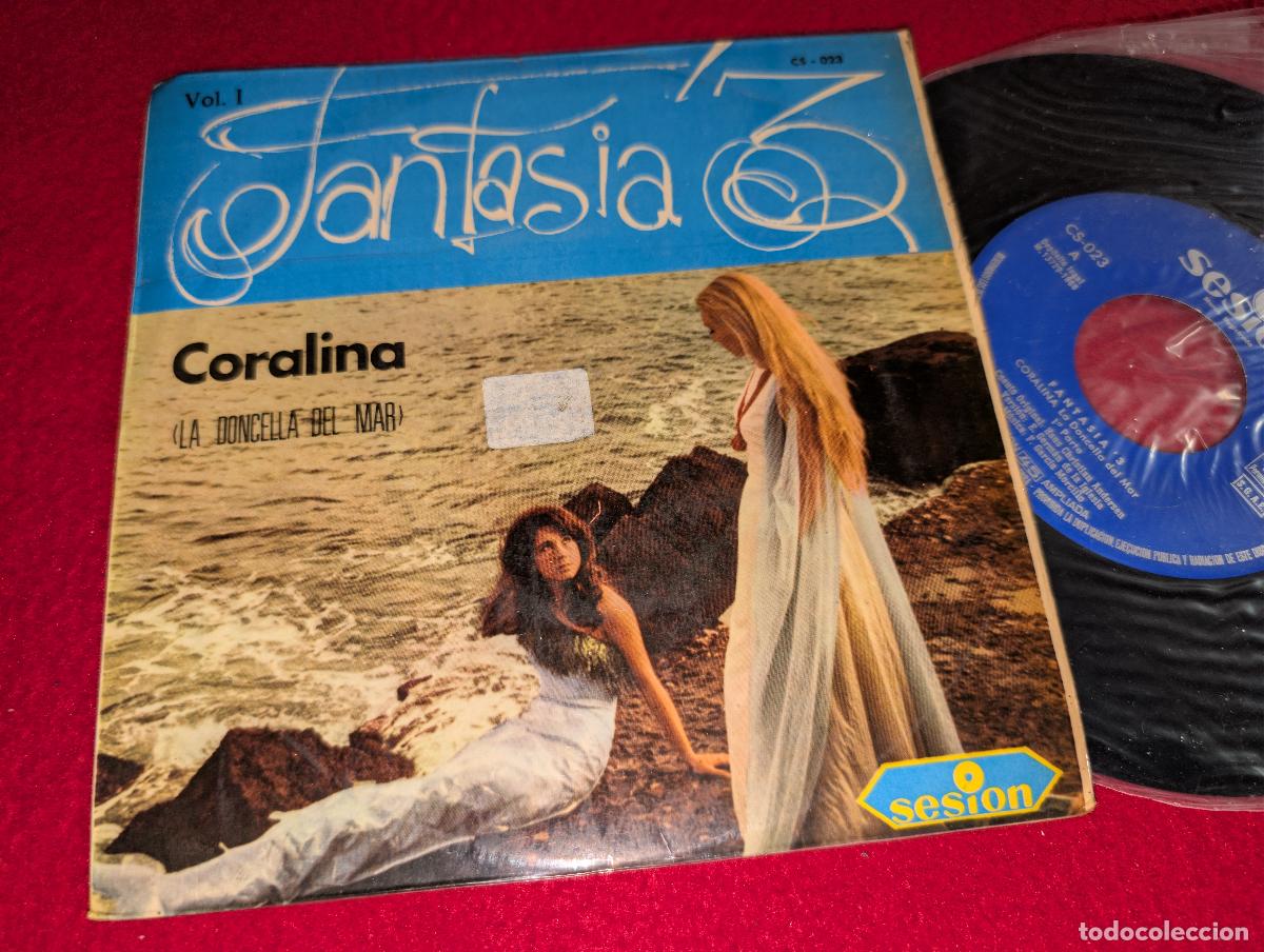 Discos de vinilo: FANTASIA 3 Coralina La doncella del mar Vol.1 7'' EP 1966 Sesion