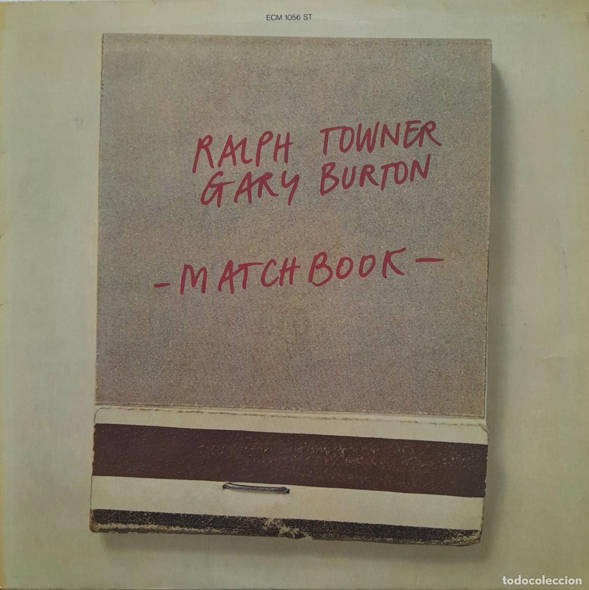 Discos de vinilo: Match Book. Ralph Towner Gary Burton. LP ECM 1974