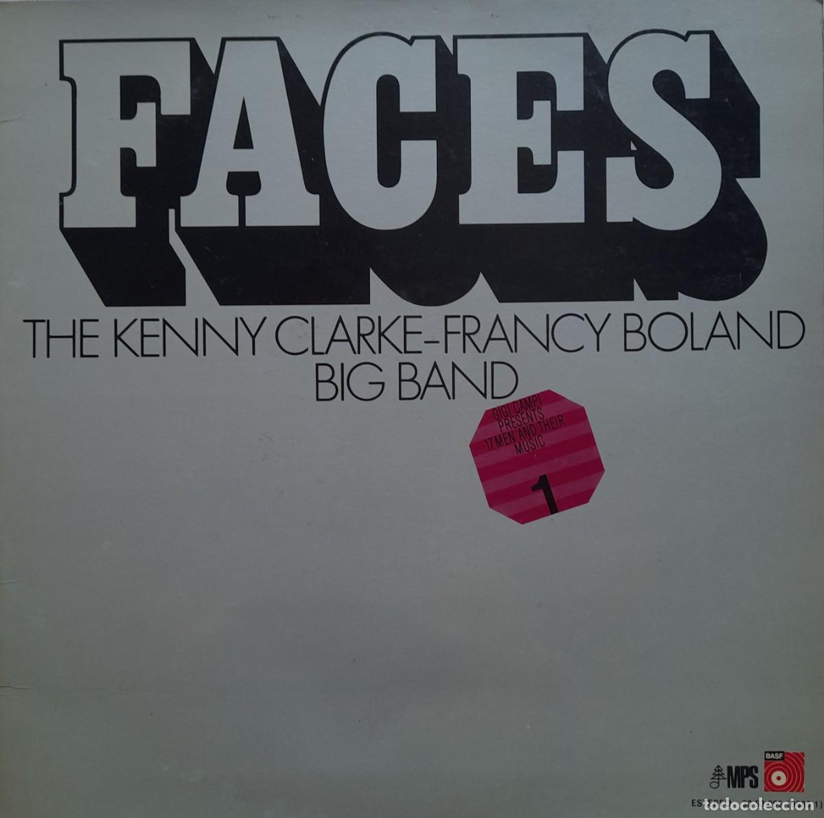 Discos de vinilo: Faces. The Kenny Clarke-Francy Boland Big Band. LP 1974