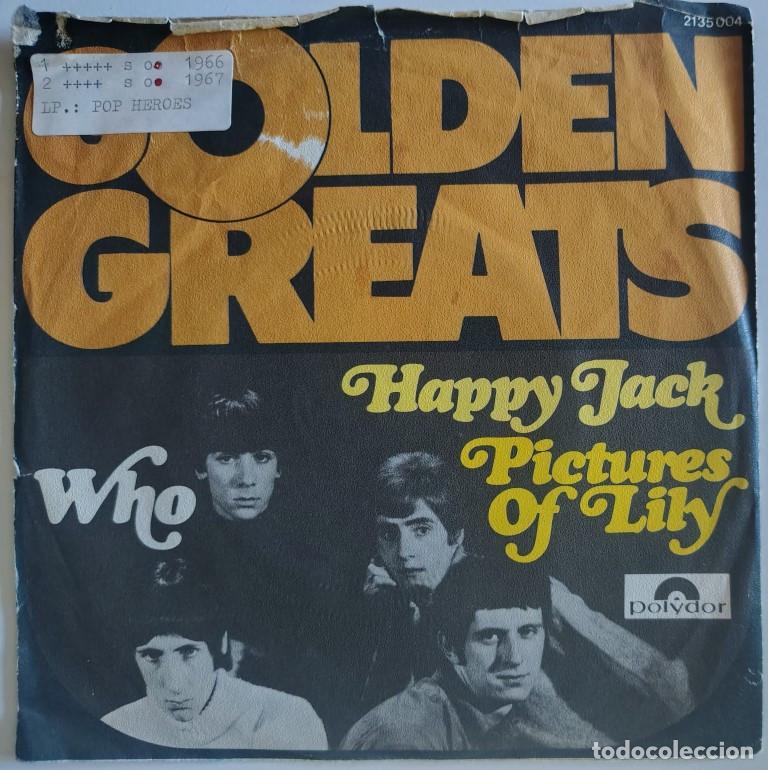 Discos de vinilo: The Who. Happy Jack/ Pictures of Lily. Polydor, Germany 1981 single (Golden Greats 2135 004)