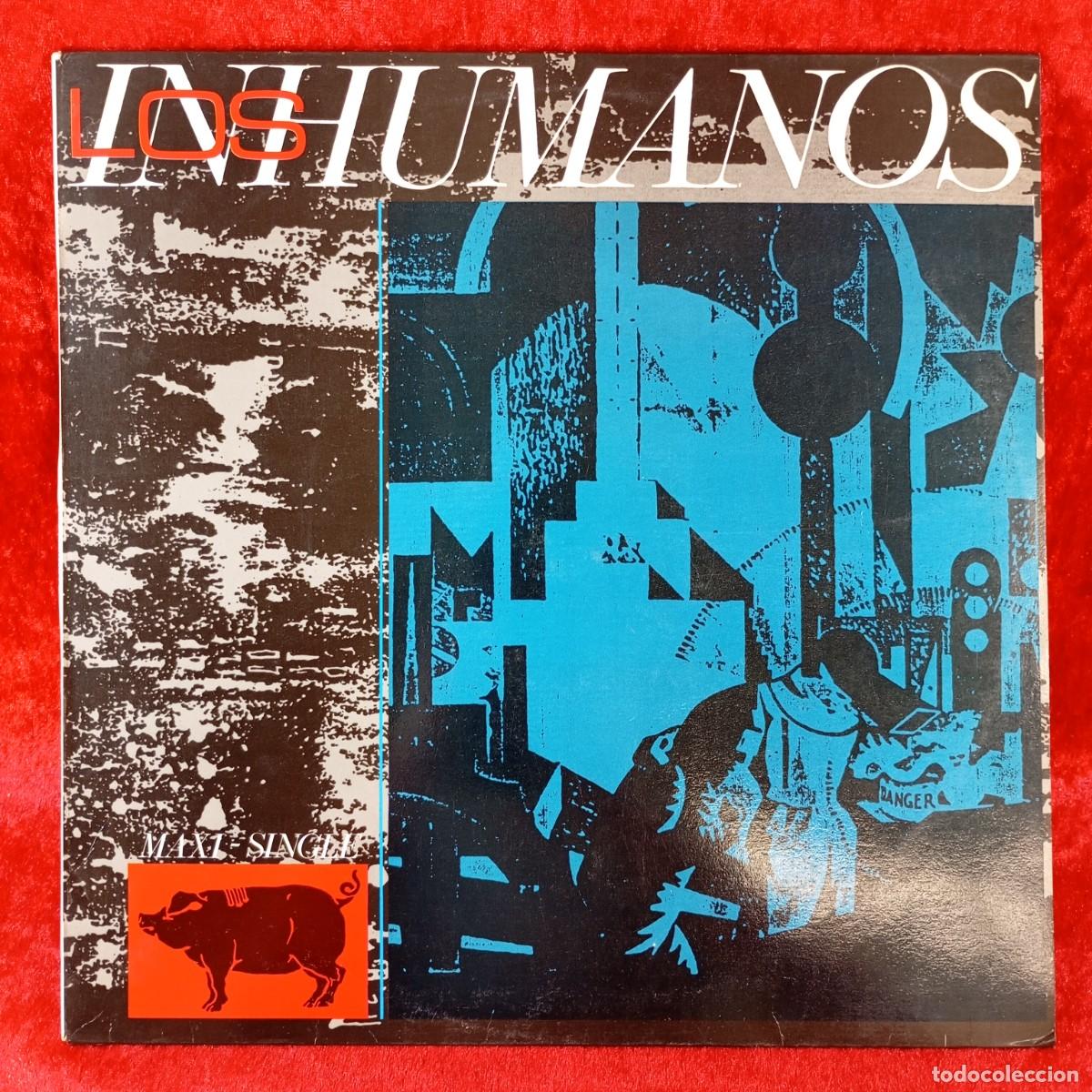 Discos de vinilo: LOS INHUMANOS - MAXI-SINGLE - EPC A-12-4548 - LP VINILO - DISCO / 143