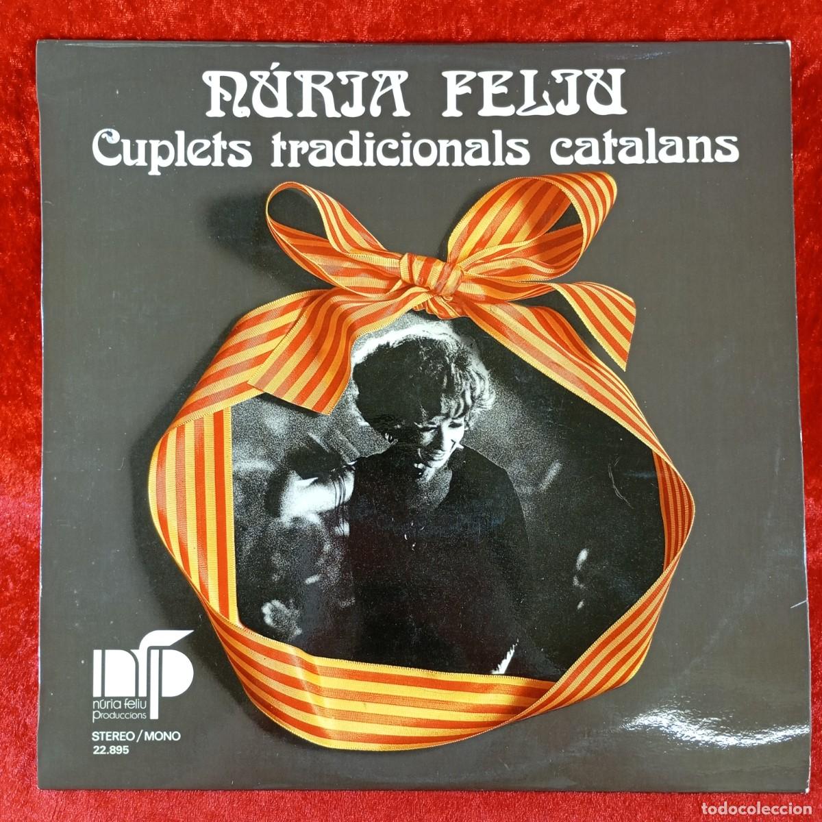Discos de vinilo: N&Uacute;RIA FELIU - CUPLETS TRADICIONALS CATALANS - 22.895 - LP VINILO - DISCO / 147