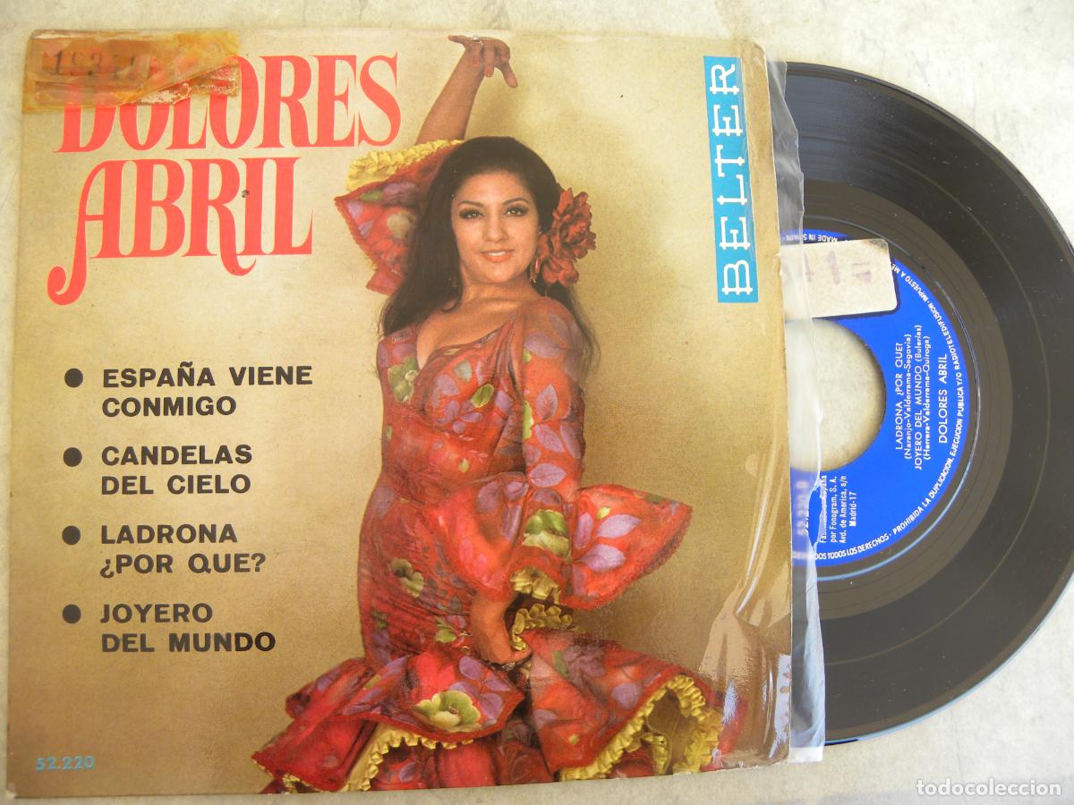 Discos de vinilo: DOLORES ABRIL (ESPA&Ntilde;A VIENE CONMIGO) -EP 1968 (PEDIDO MINIMO 3 EUROS)