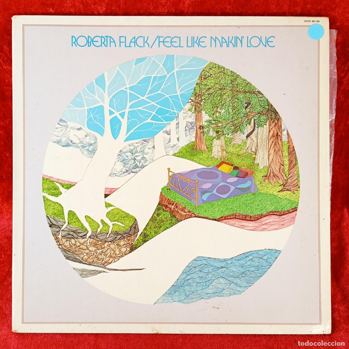 Discos de vinilo: ROBERTO FLACK - FEEL LIKE MAKIN LOVE - HATS 421-156 - LP VINILO - DISCO / 160