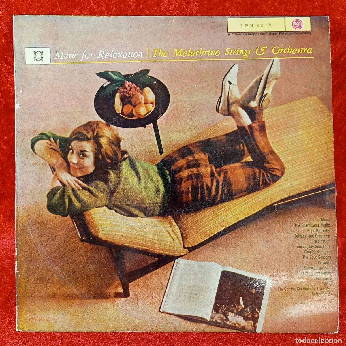Discos de vinilo: MUSIC FOR RELAXATION - THE MELACHRINO STRINGS & ORCHESTRA - LPM 2278 - LP VINILO - DISCO / 164