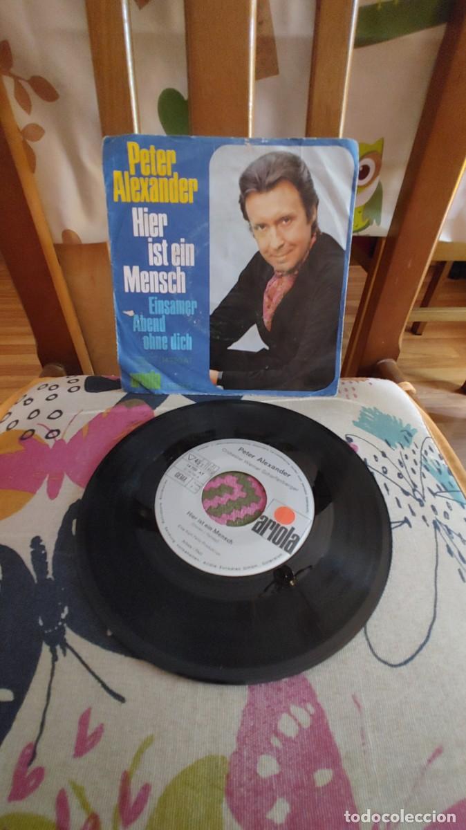 Discos de vinilo: PETER ALEXANDER-SINGLE HIER IST EIN MENSCH - Foto 1