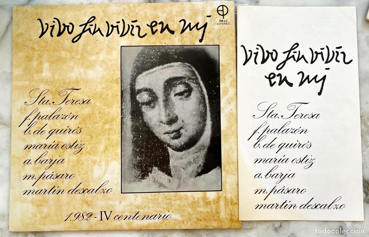 Discos de vinilo: VIVO SIN VIVIR EN MI. IV CENTENARIO SANTA TERESA. MARIA OSTIZ. A. BARJA. M. PASARO.1982 CON LIBRETO