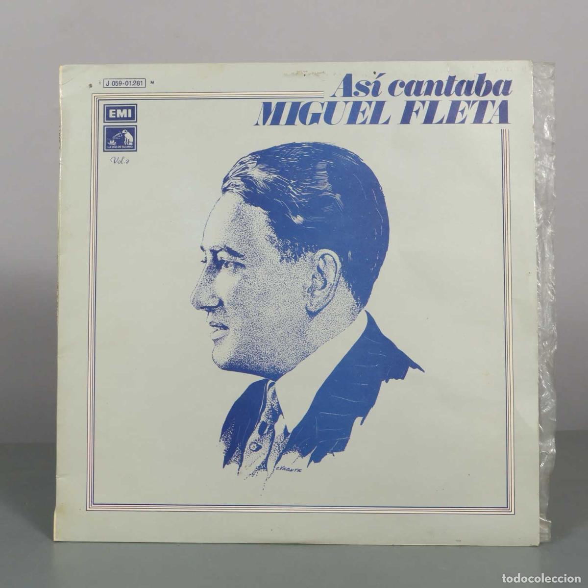 Discos de vinilo: LP. As&iacute; cantaba Miguel Fleta Vol. 2
