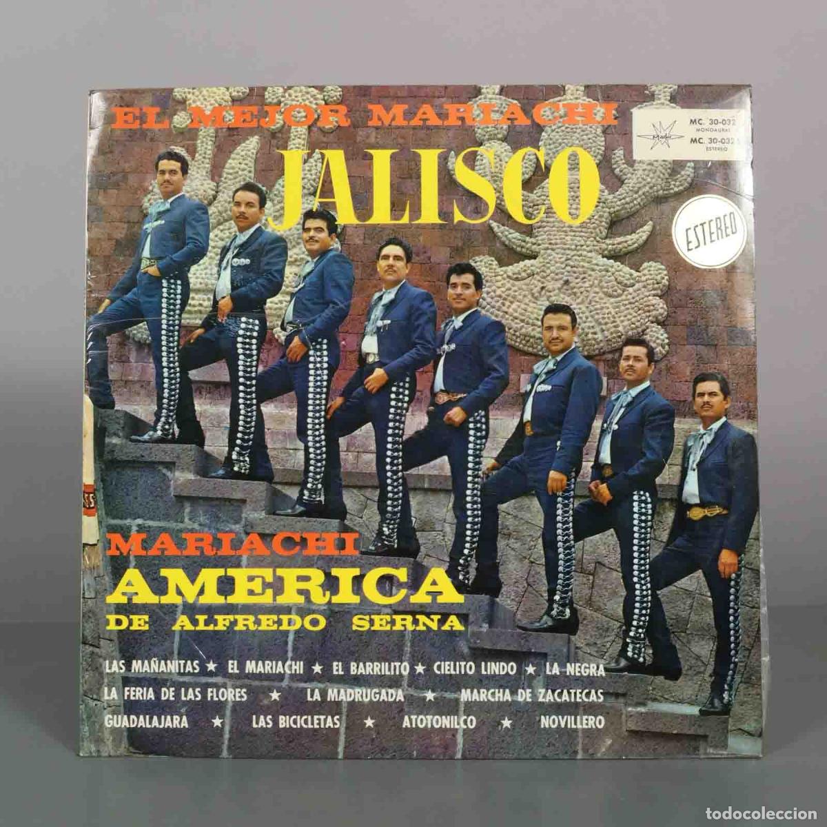 Discos de vinil: LP. El Mejor Mariachi de Jalisco - Mariachi Am&eacute;rica de Alfredo Serna